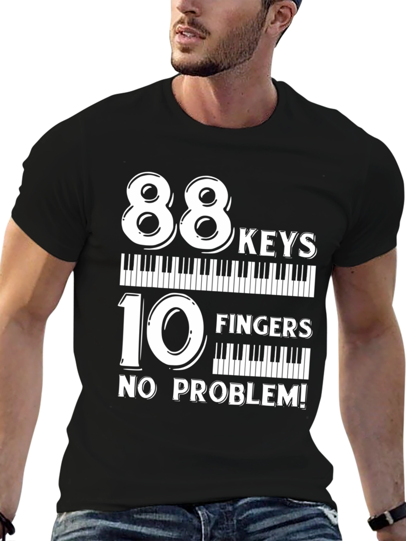 88 Keys 10 Fingers No Problem T-Shirt