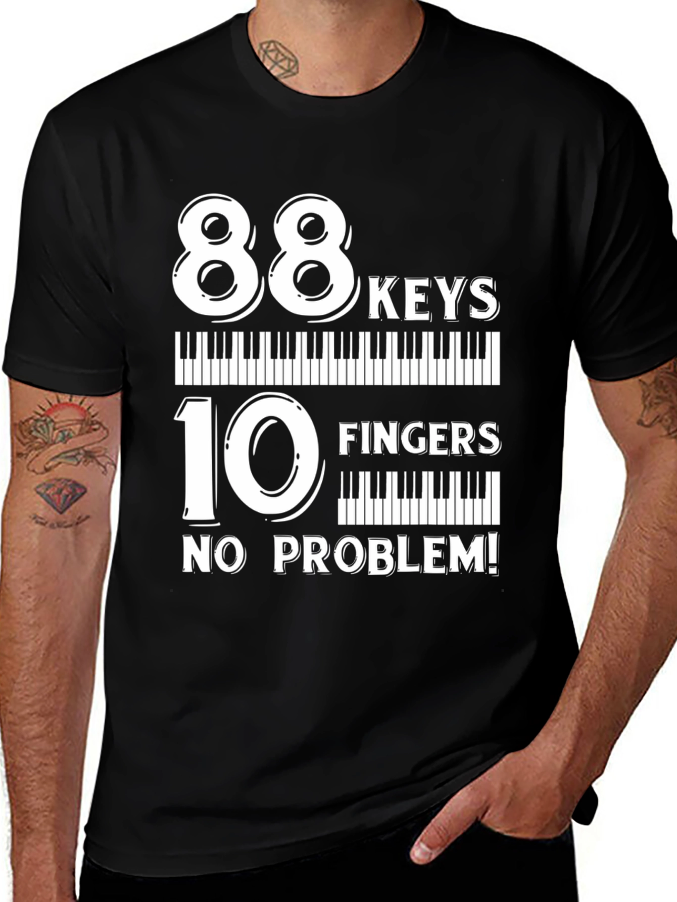 88 Keys 10 Fingers No Problem T-Shirt
