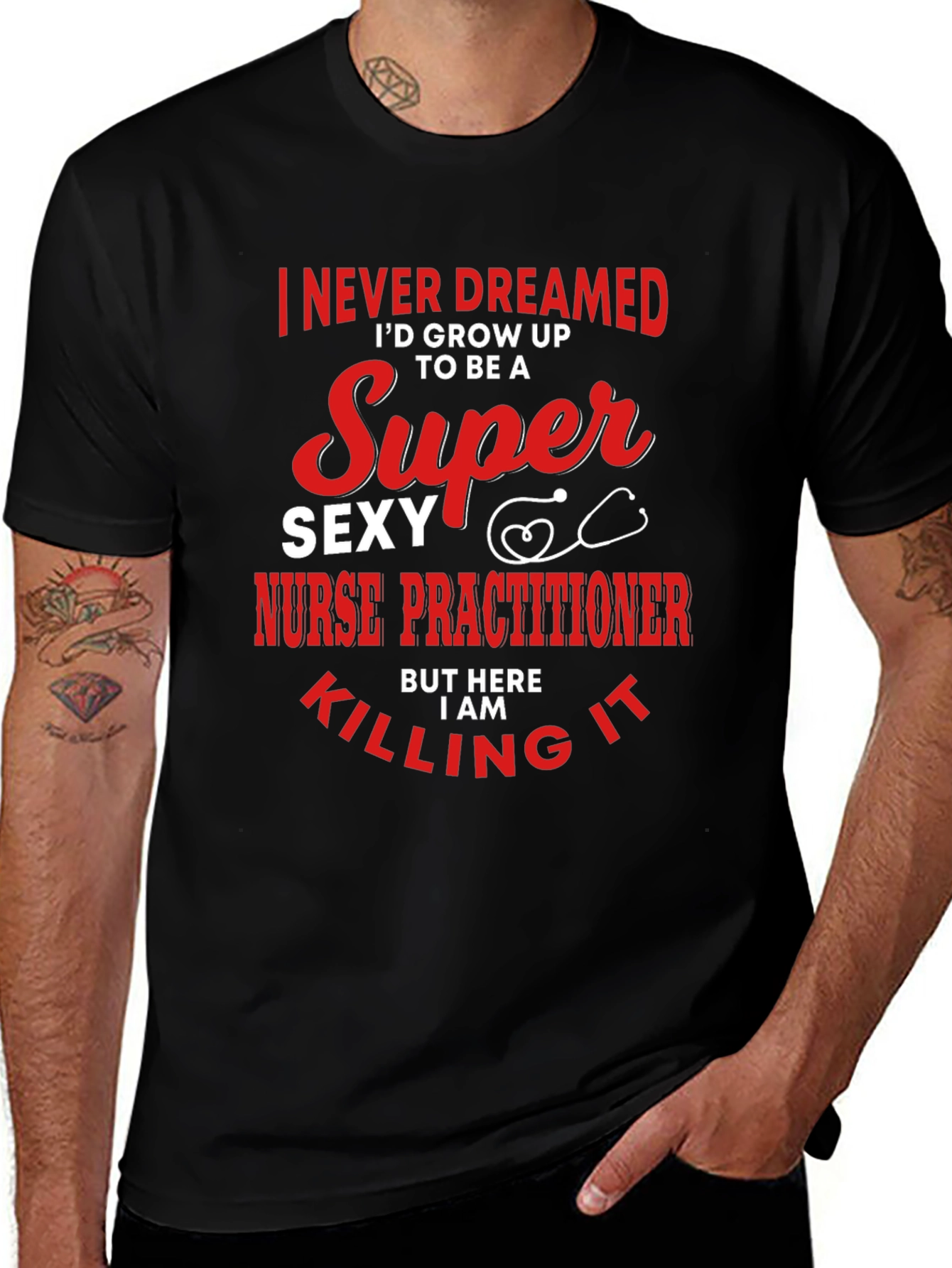Super Sexy Nurse Practitioner Novelty Tee