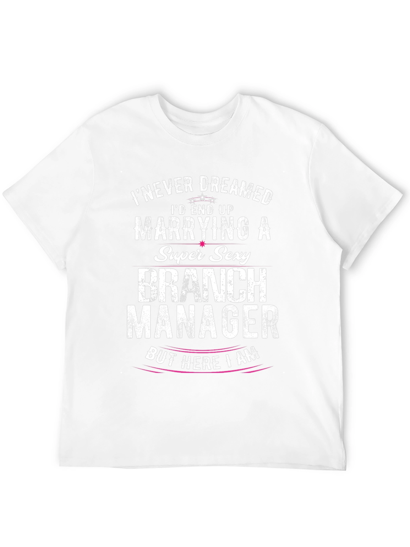 Super Sexy Branch Manager T-Shirt