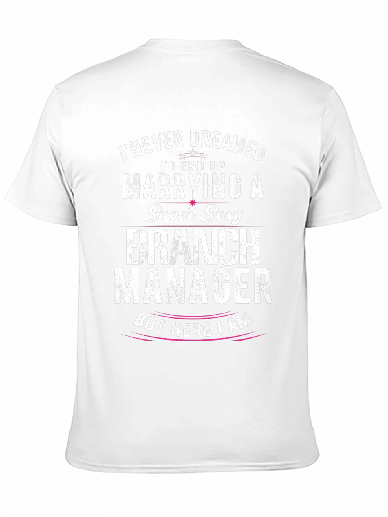 Super Sexy Branch Manager T-Shirt
