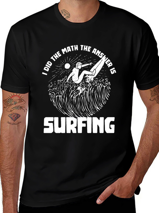 Surfing Answer T-Shirt - Fun Math Design