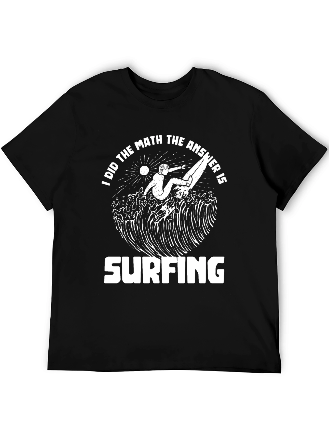 Surfing Answer T-Shirt - Fun Math Design