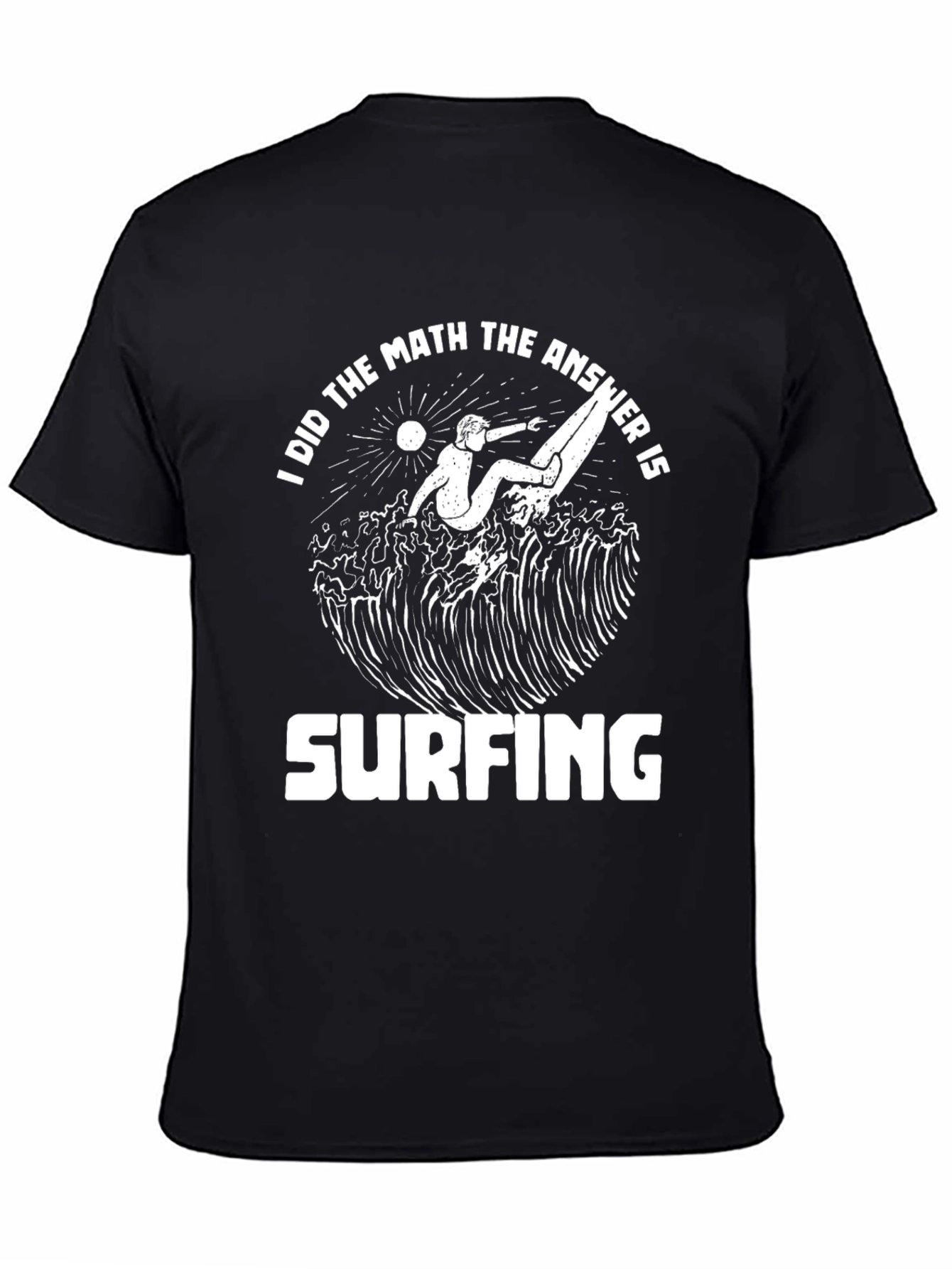 Surfing Answer T-Shirt - Fun Math Design