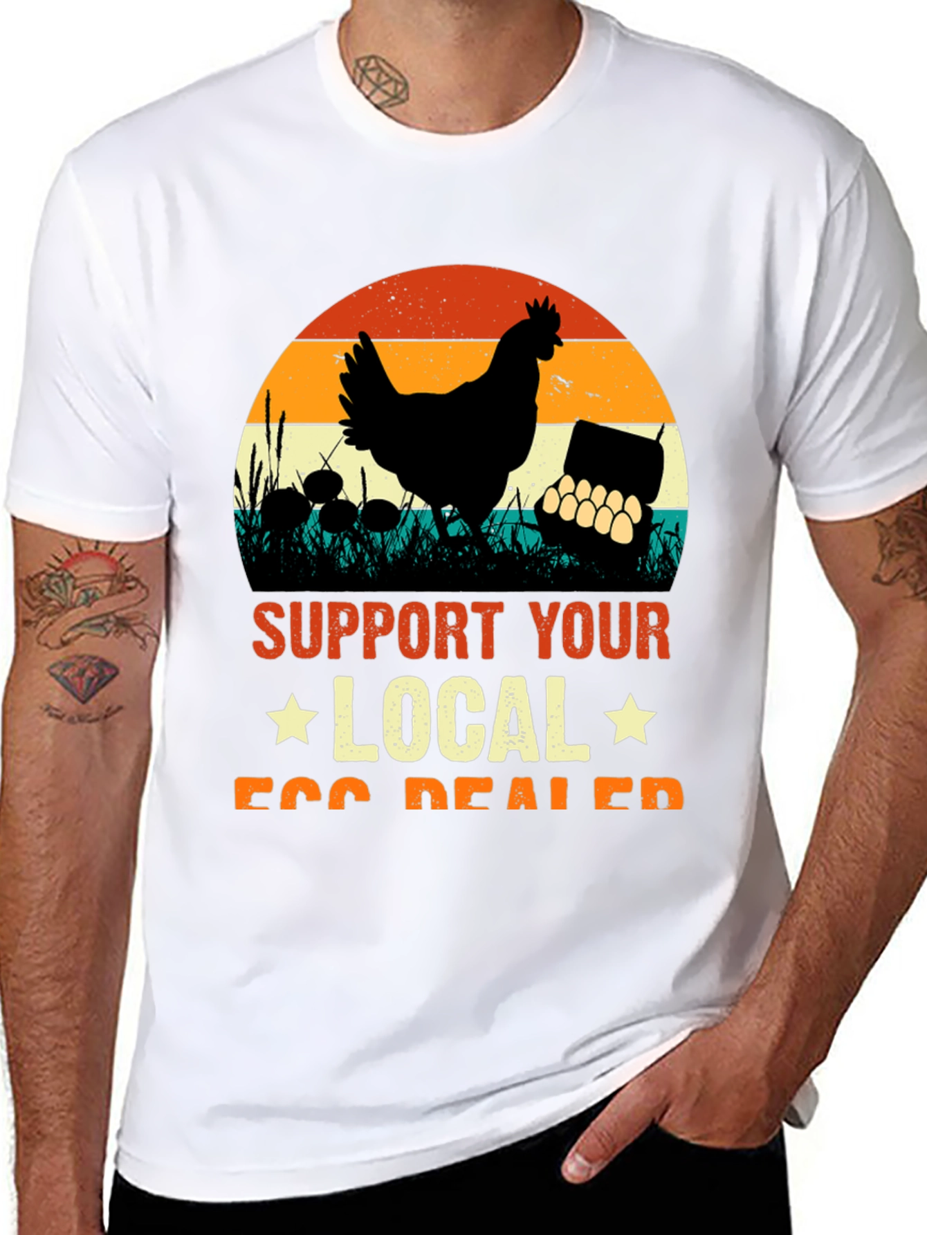 Support Your Local Egg Dealer T-Shirt
