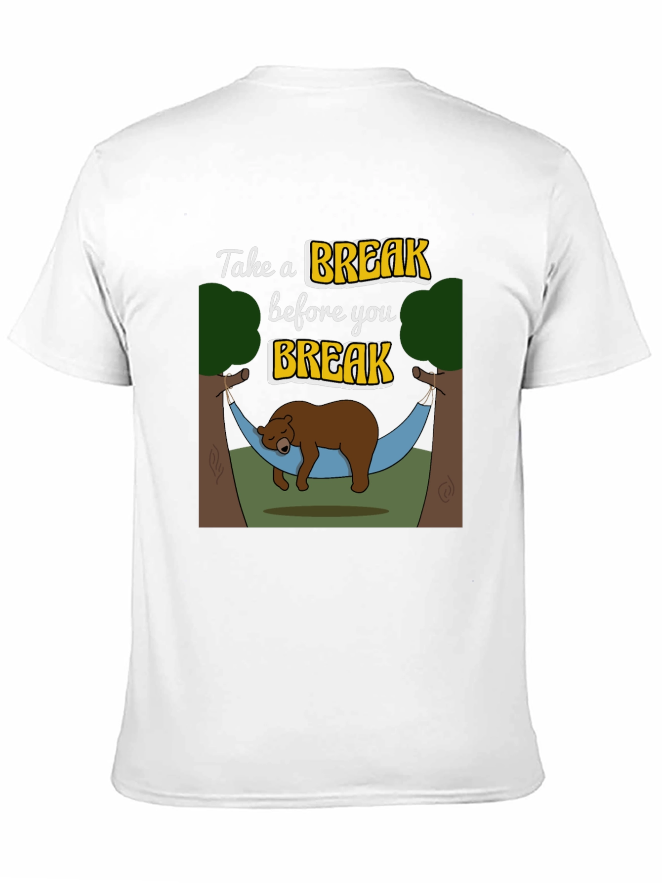 Take a Break T-Shirt - Relaxing Bear Hammock Design