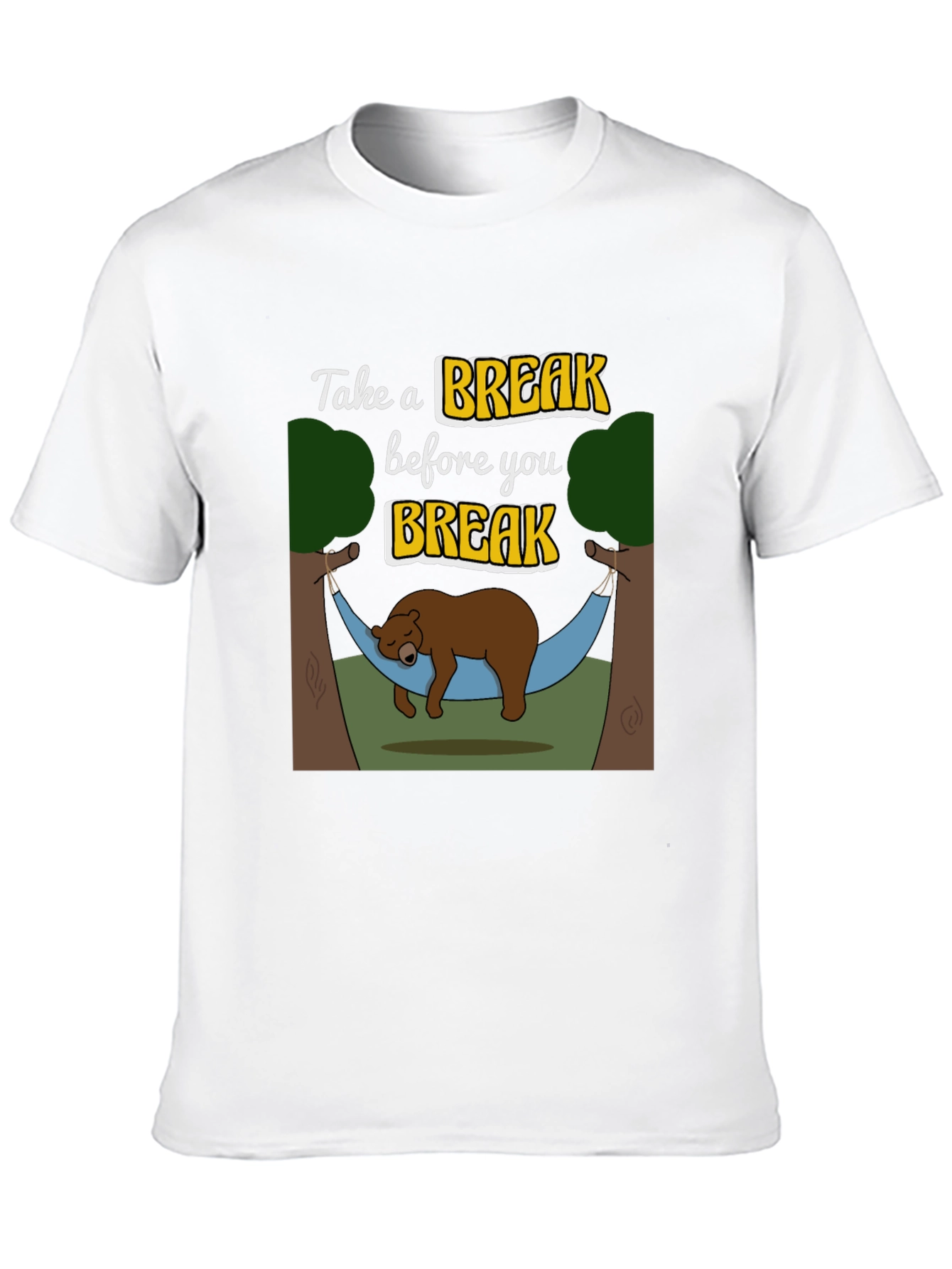 Take a Break T-Shirt - Relaxing Bear Hammock Design