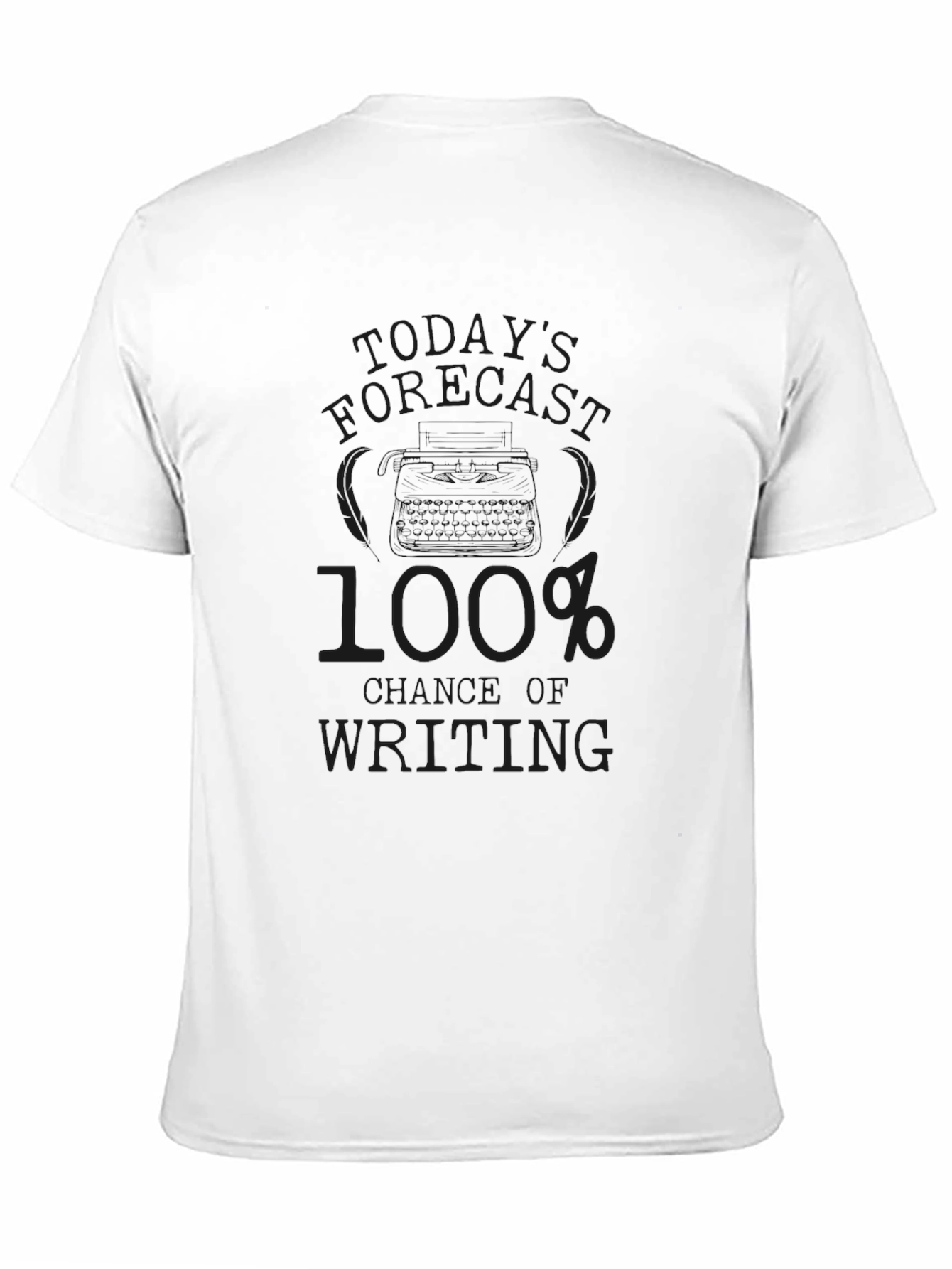 100% Chance of Writing Black T-Shirt