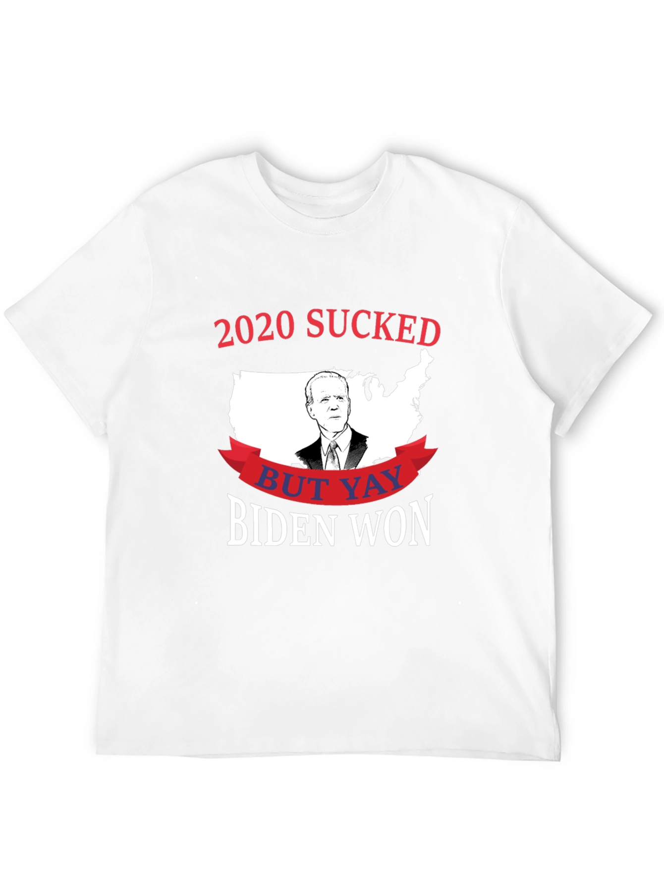 2020 Sucked But Yay Biden Won Political T-Shirt