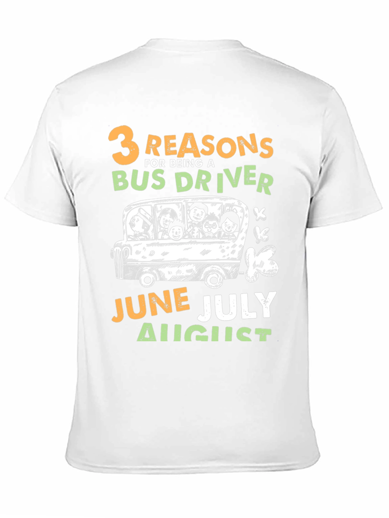3 Reasons Bus Driver T-Shirt Summer Months