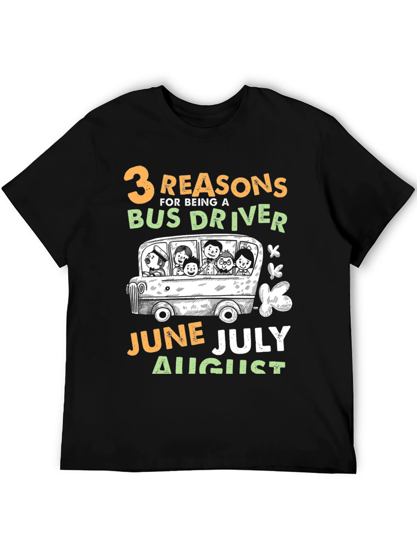 3 Reasons Bus Driver T-Shirt Summer Months
