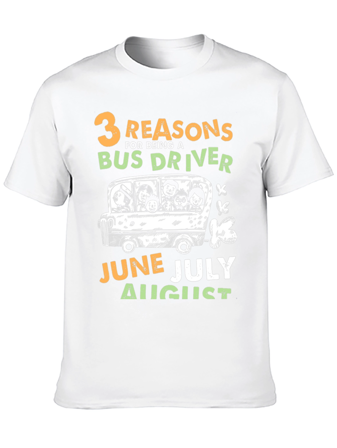 3 Reasons Bus Driver T-Shirt Summer Months