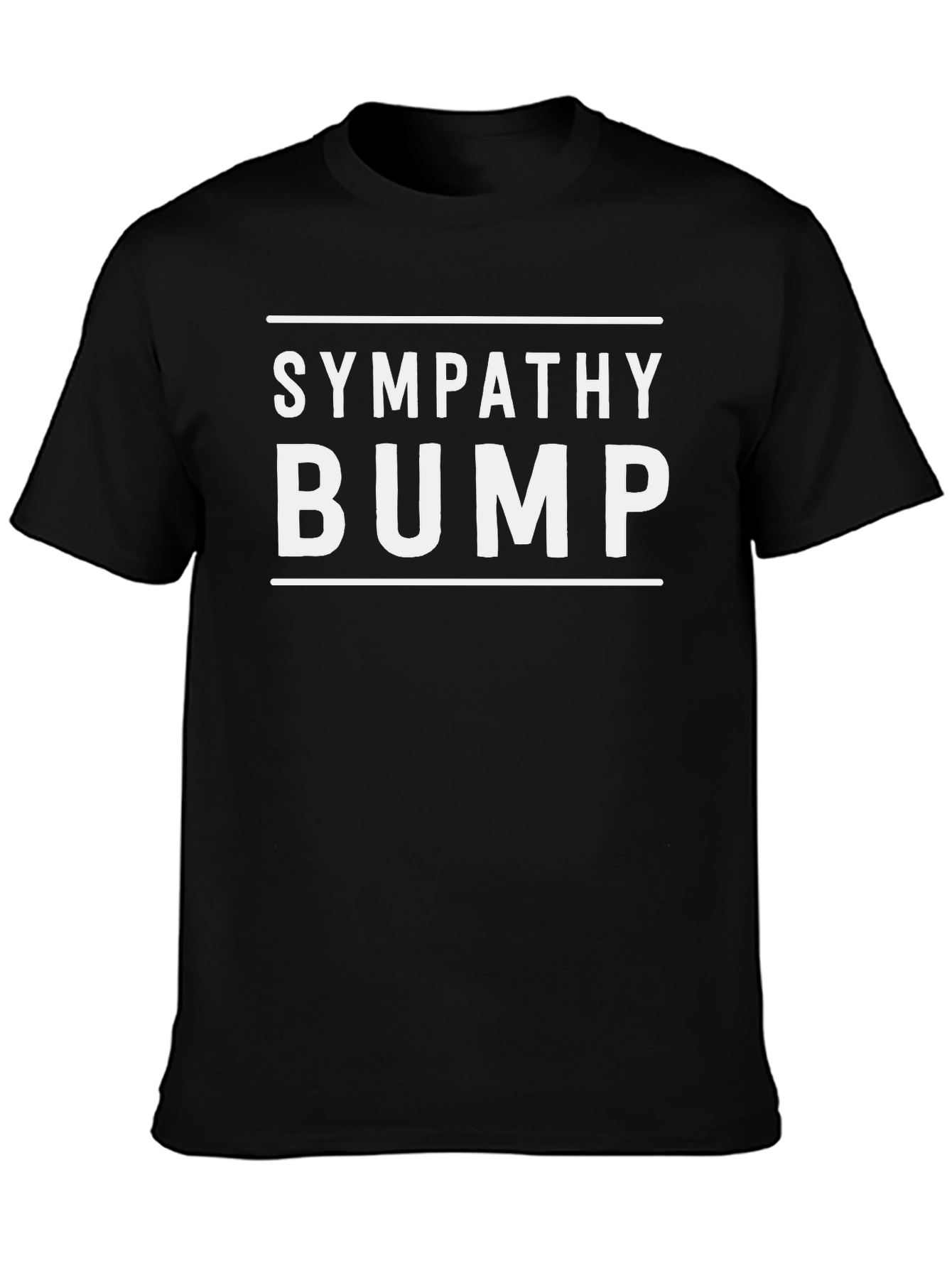 Sympathy Bump T-Shirt - Funny Pregnancy Announcement Tee