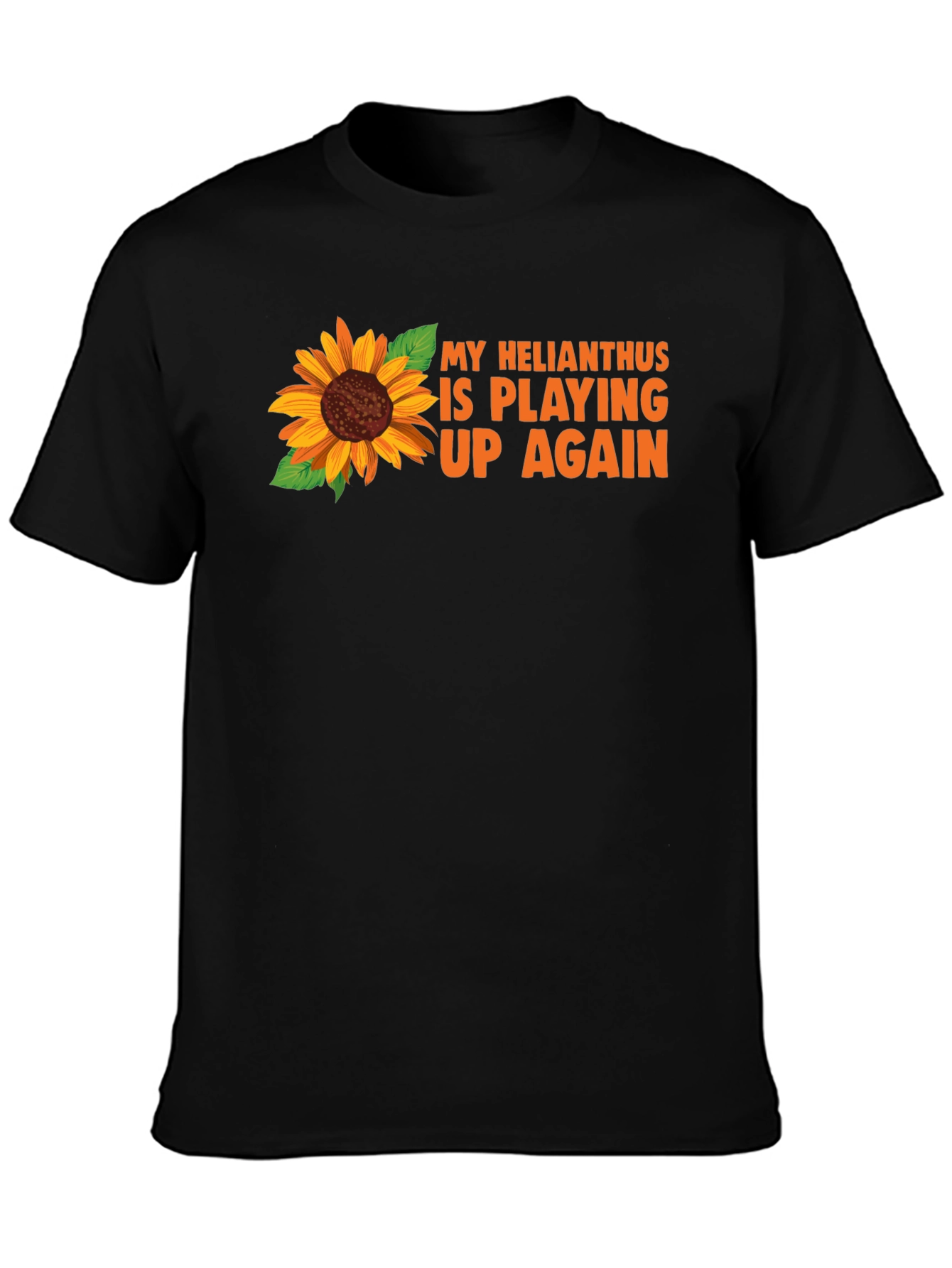 Sunflower Graphic T-Shirt - Helianthus Pun