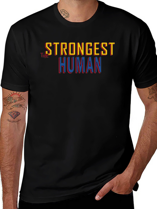 Strongest Human Graphic Black T-Shirt