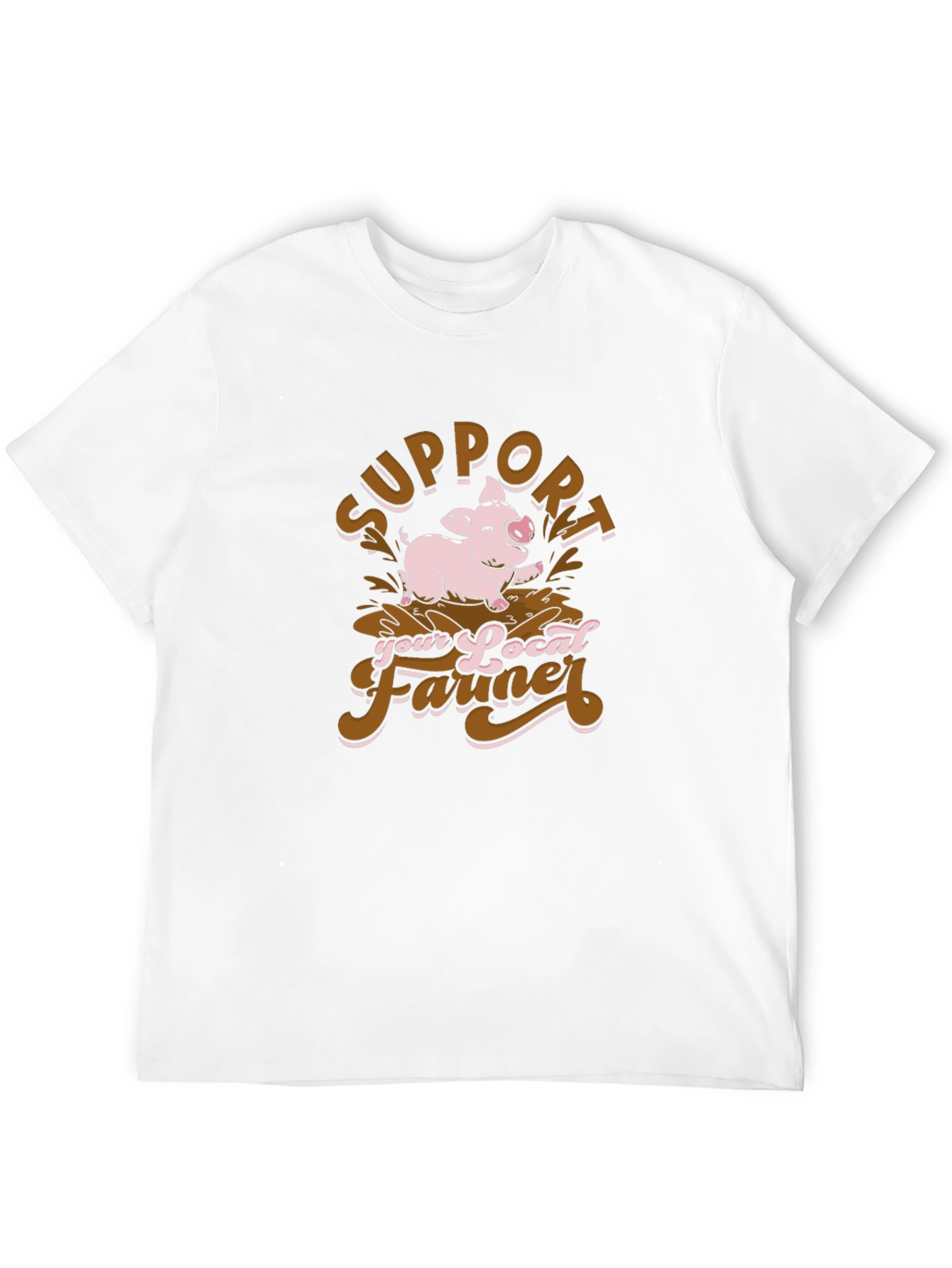 Support Your Local Farmer Pig T-Shirt