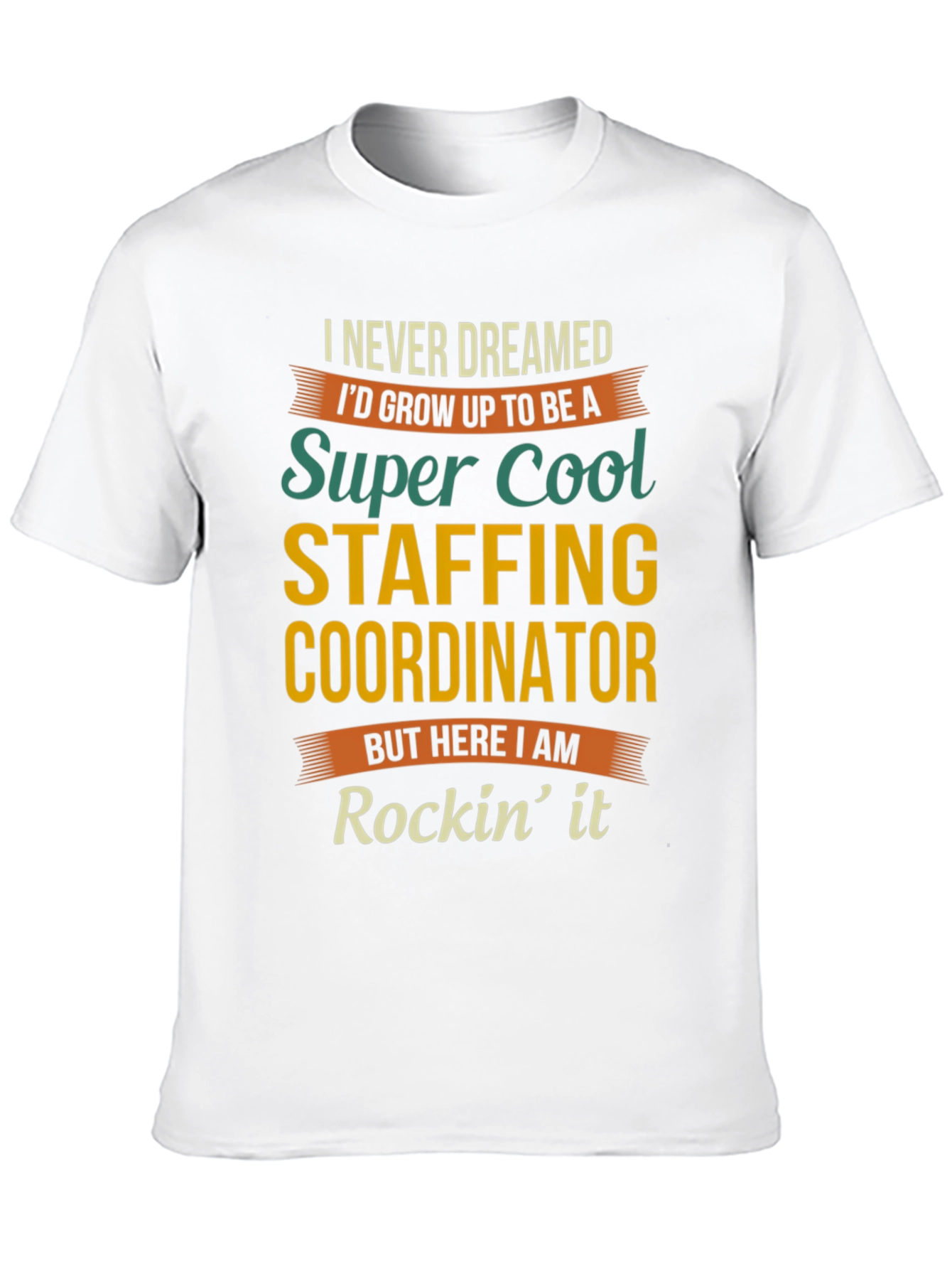 Super Cool Staffing Coordinator Graphic Tee