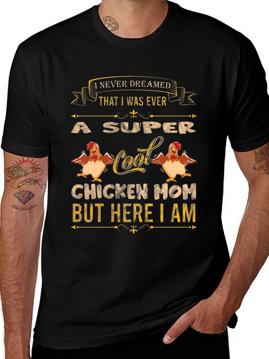Super Cool Chicken Mom T-Shirt - Novelty Tee