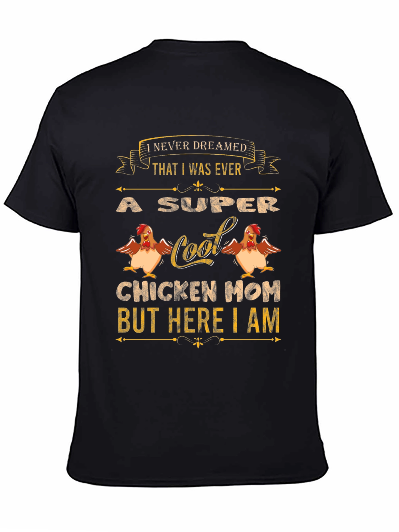 Super Cool Chicken Mom T-Shirt - Novelty Tee