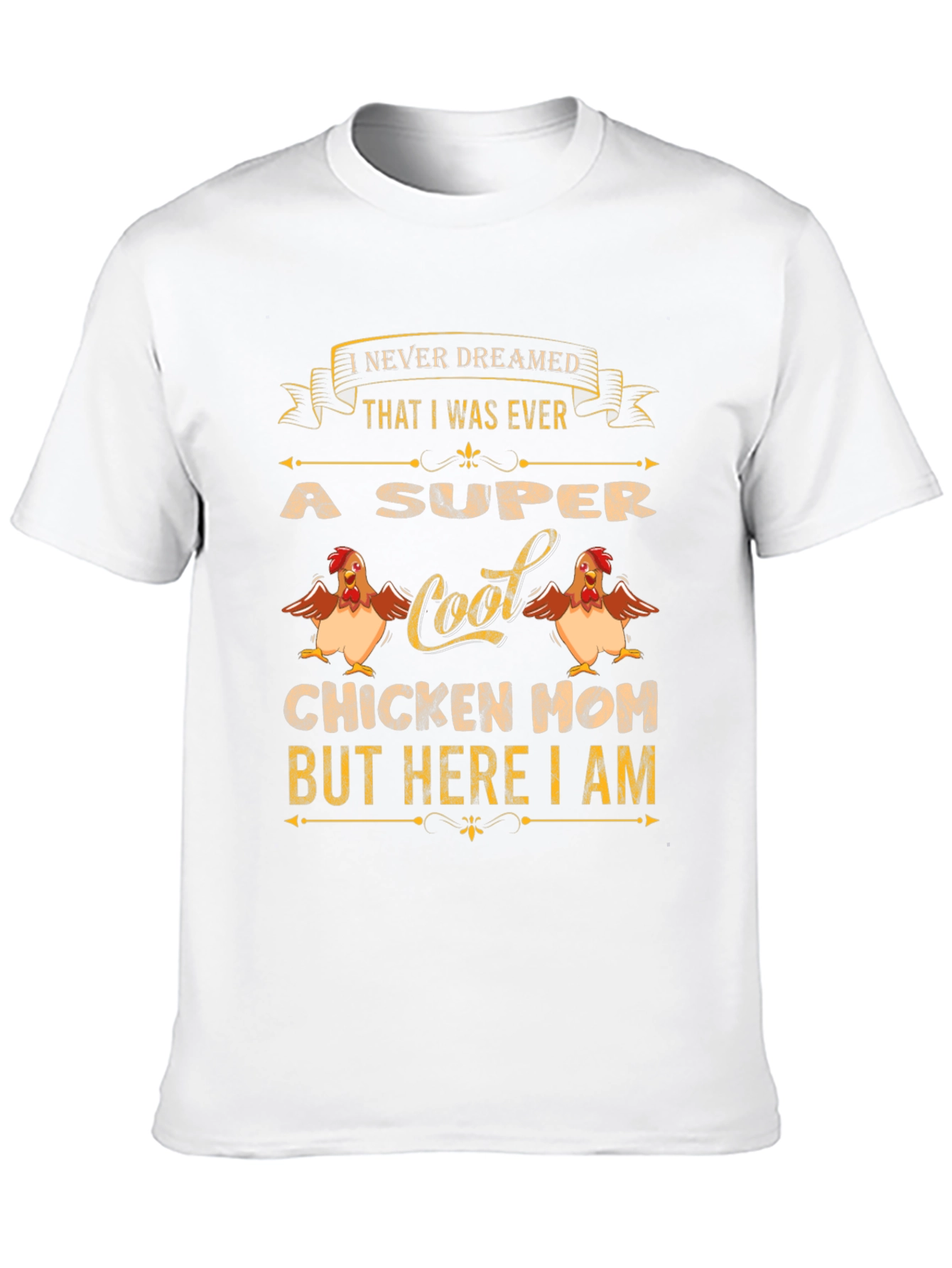 Super Cool Chicken Mom T-Shirt - Novelty Tee
