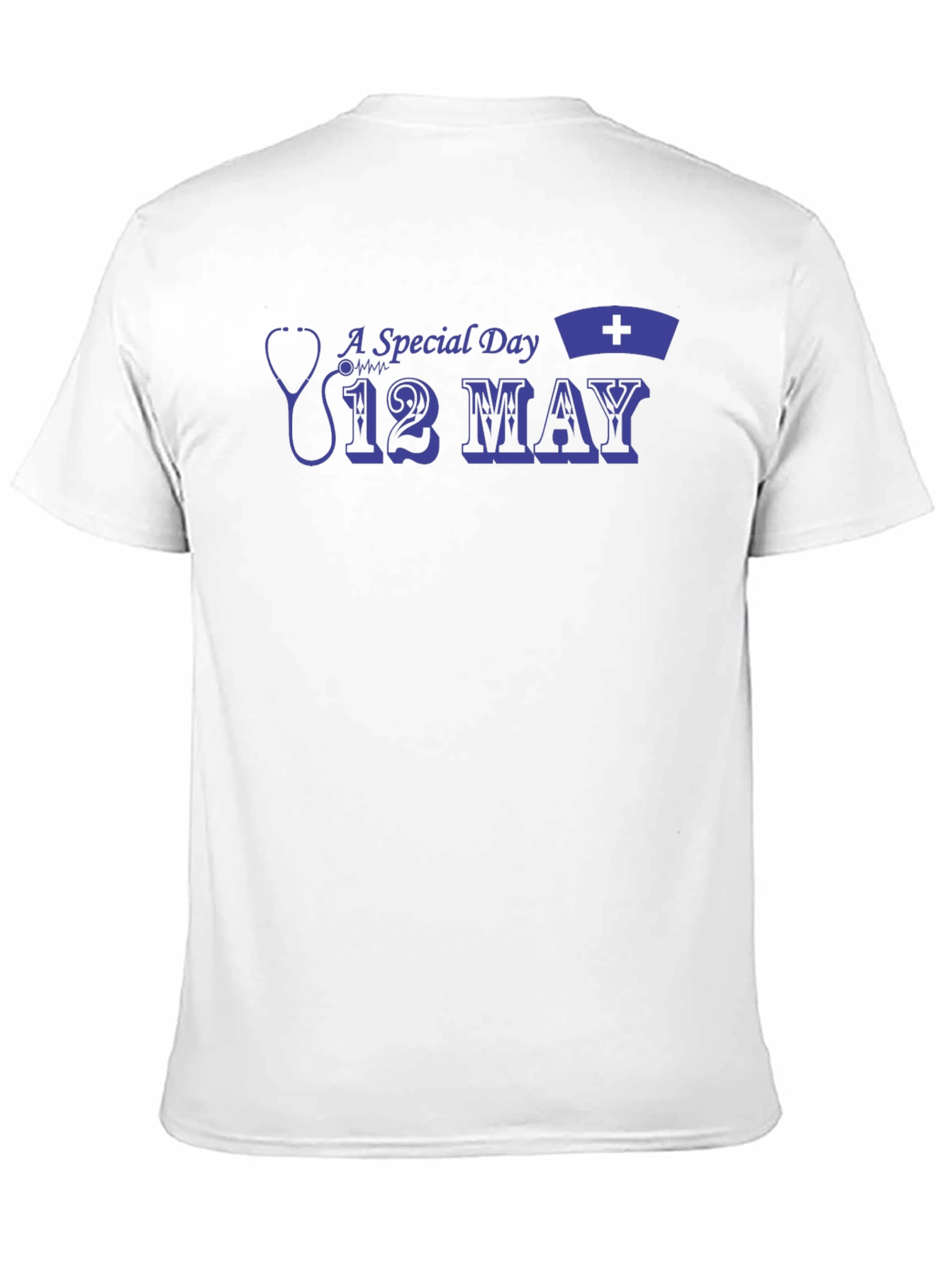 A Special Day 12 May T-Shirt Nurse Appreciation Tee