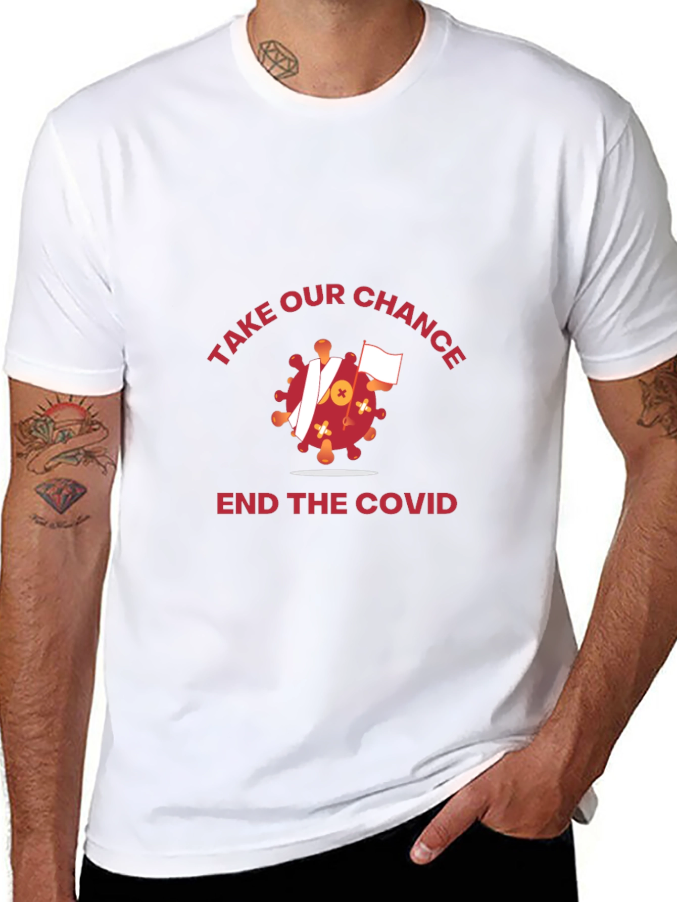 Take Our Chance T-Shirt: End COVID