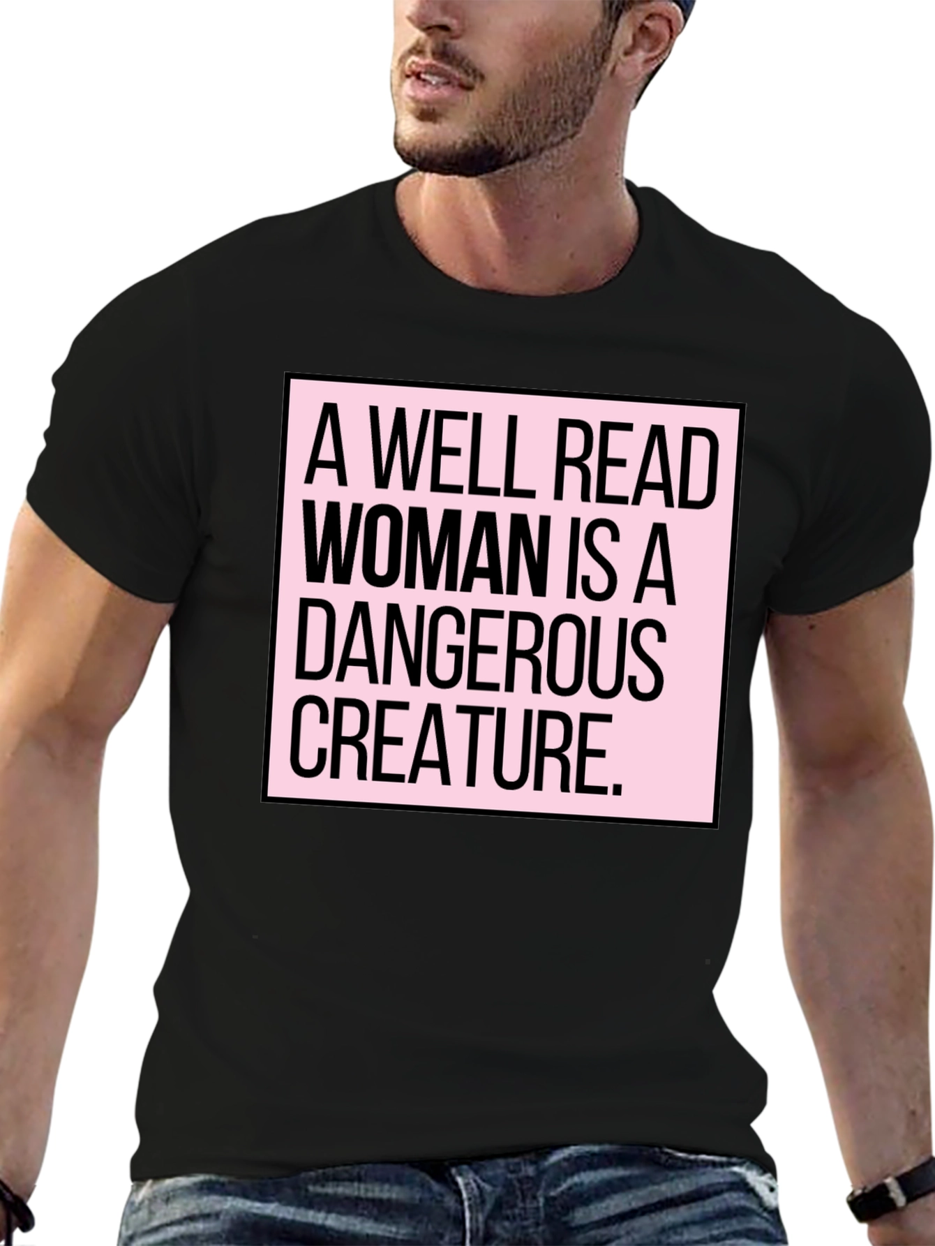 A Well Read Woman is a Dangerous Creature T-Shirt