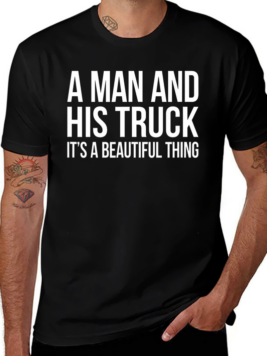 A Man and His Truck T-Shirt - Trucker Tee