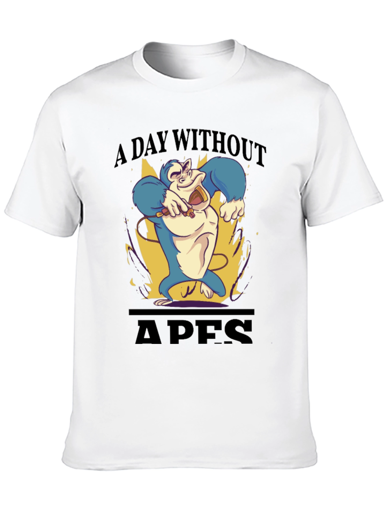 A Day Without Apes Black T-Shirt