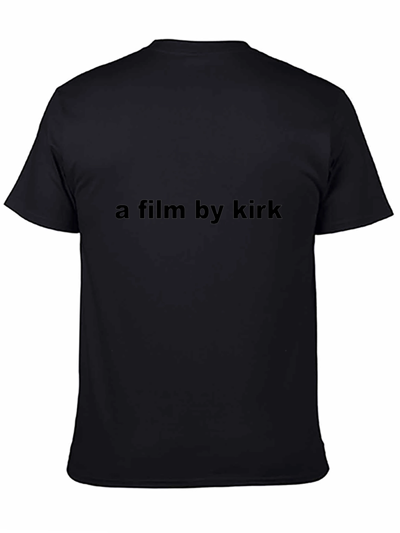 A Film By Kirk Black T-Shirt