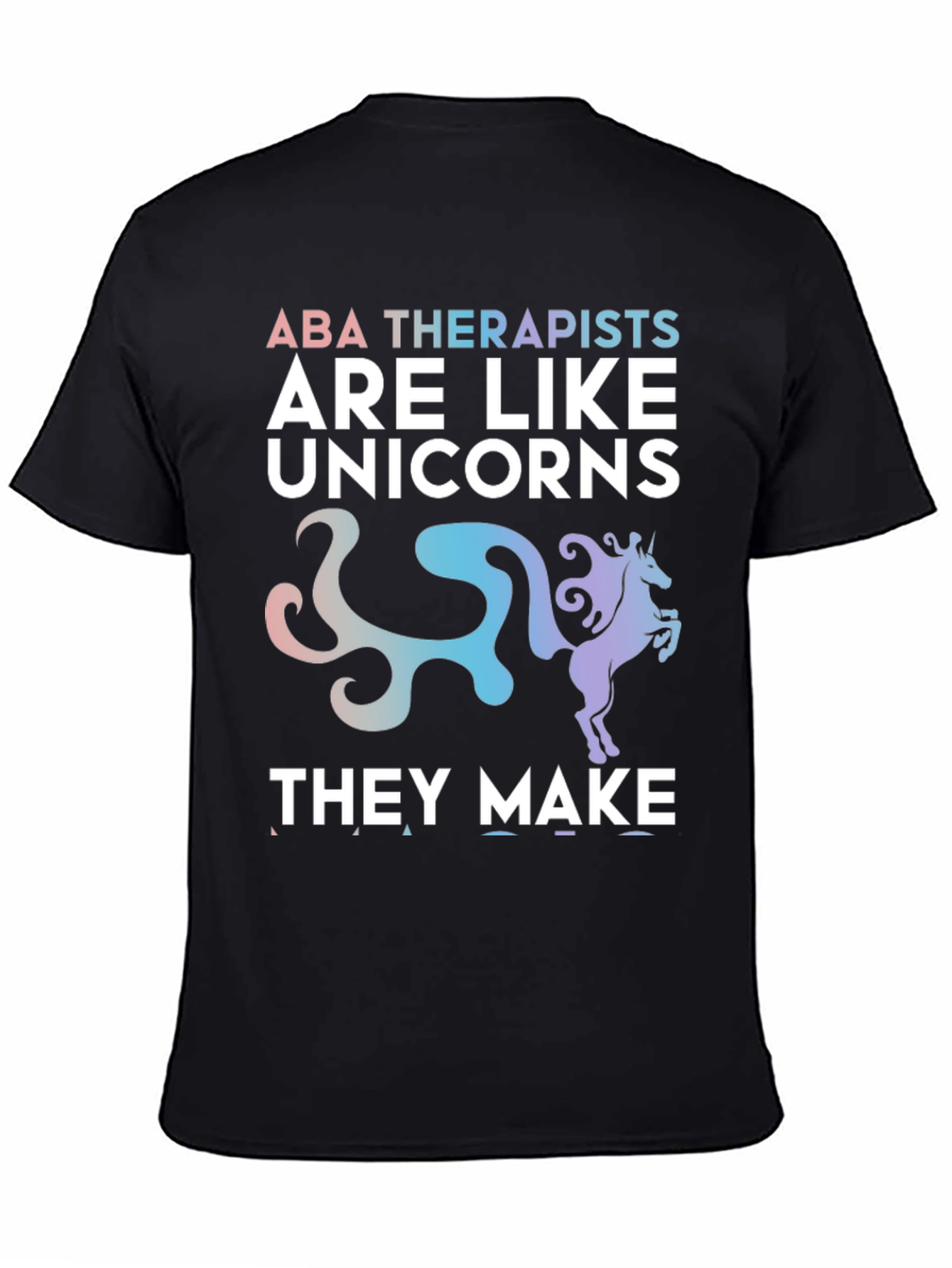 ABA Therapist Unicorn T-Shirt
