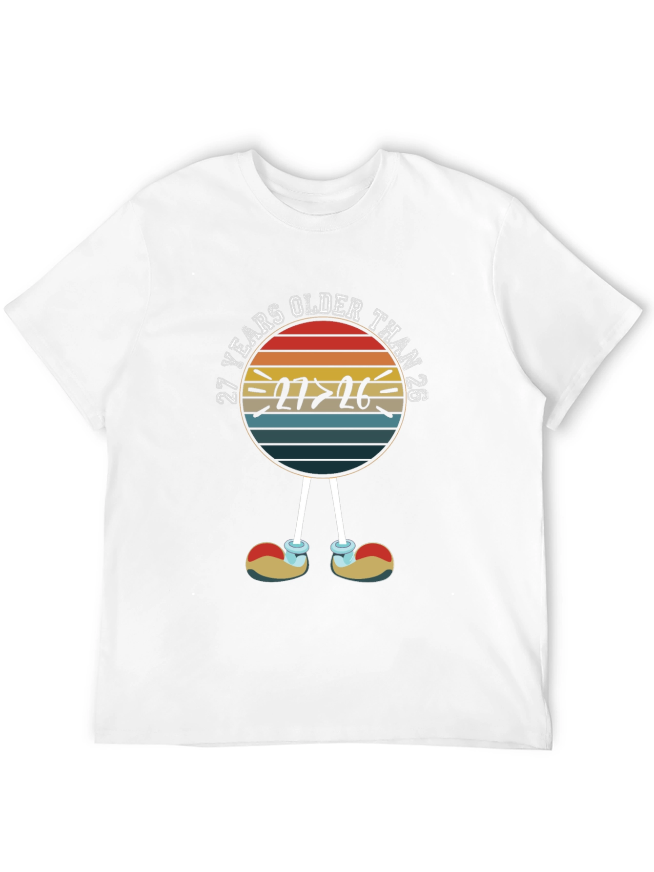 27 Years Older Than 26 Funny T-Shirt