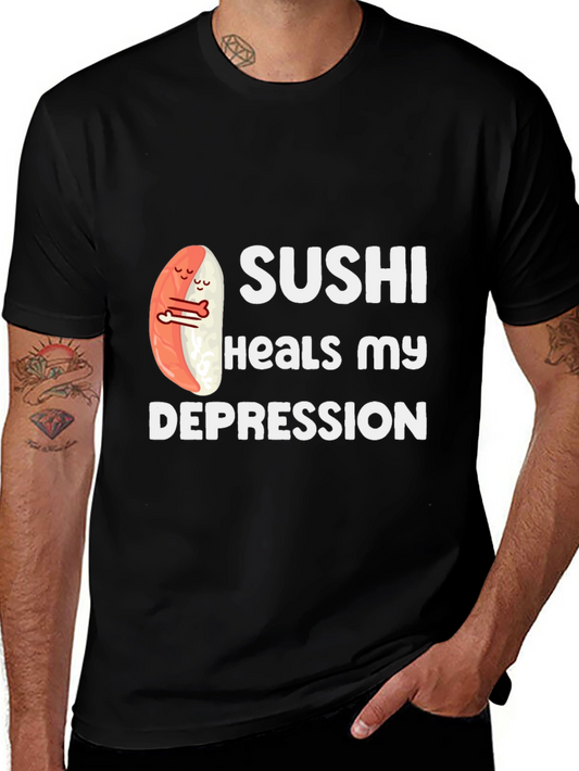 Sushi Heals Depression Graphic T-Shirt
