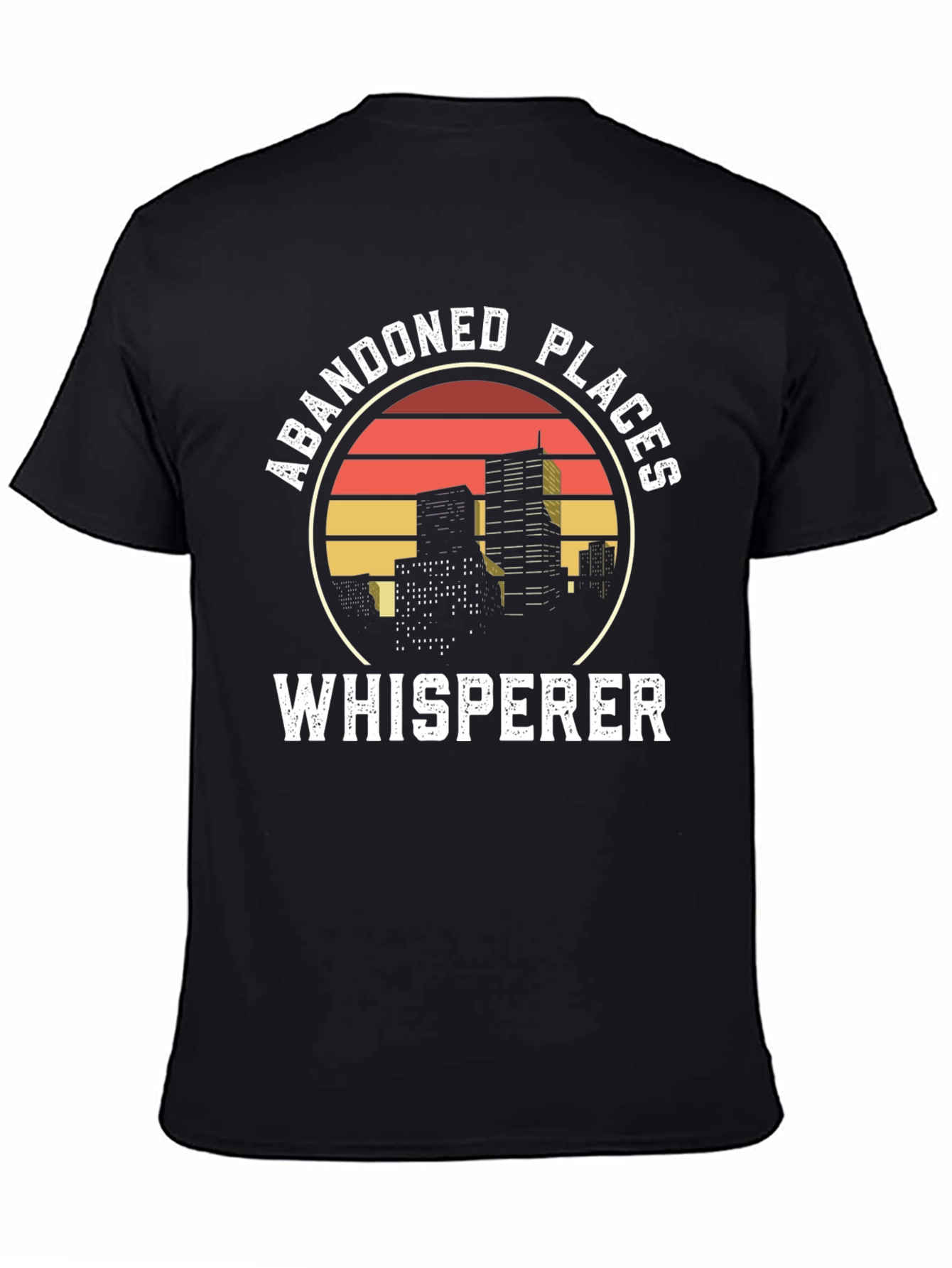 Abandoned Places Whisperer Graphic T-Shirt