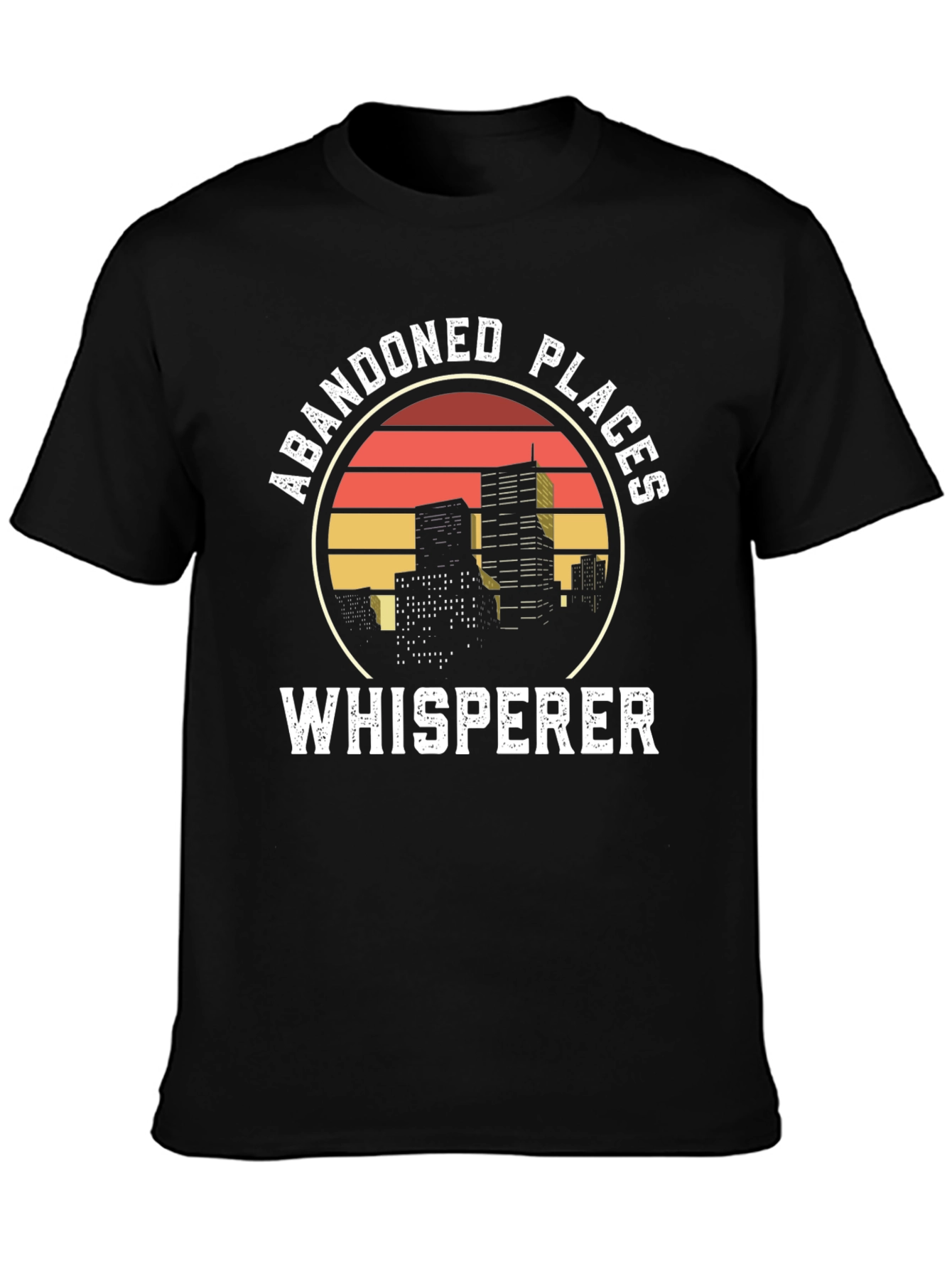 Abandoned Places Whisperer Graphic T-Shirt