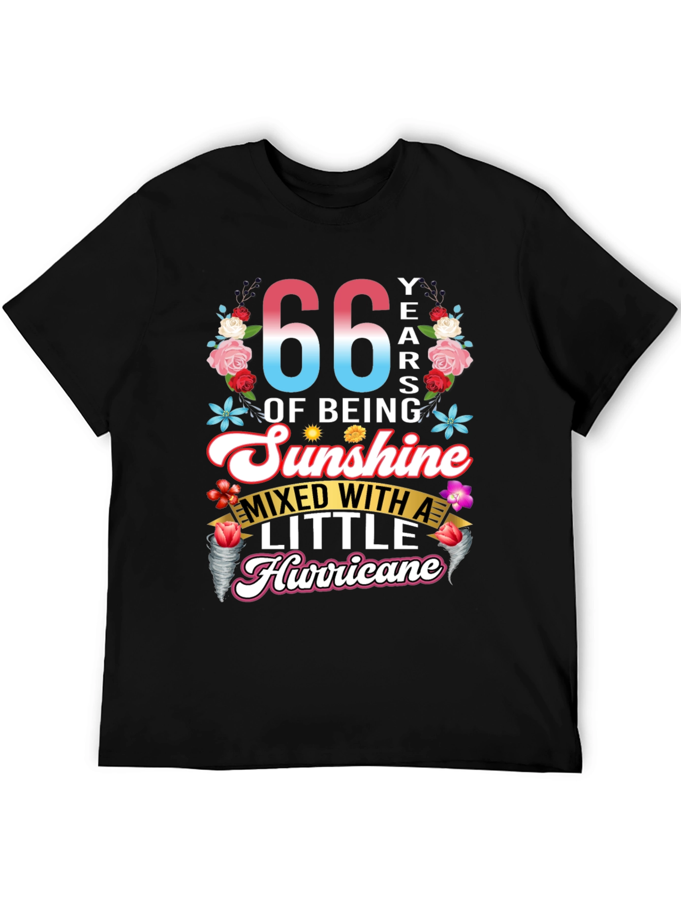 66 Years of Sunshine and Hurricane Graphic Tee