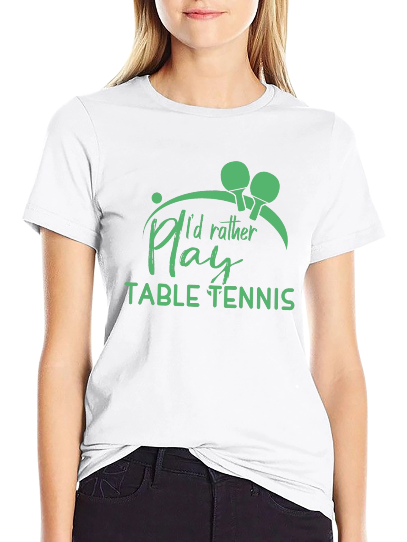 Table Tennis T-Shirt - Id Rather Play Graphic Tee