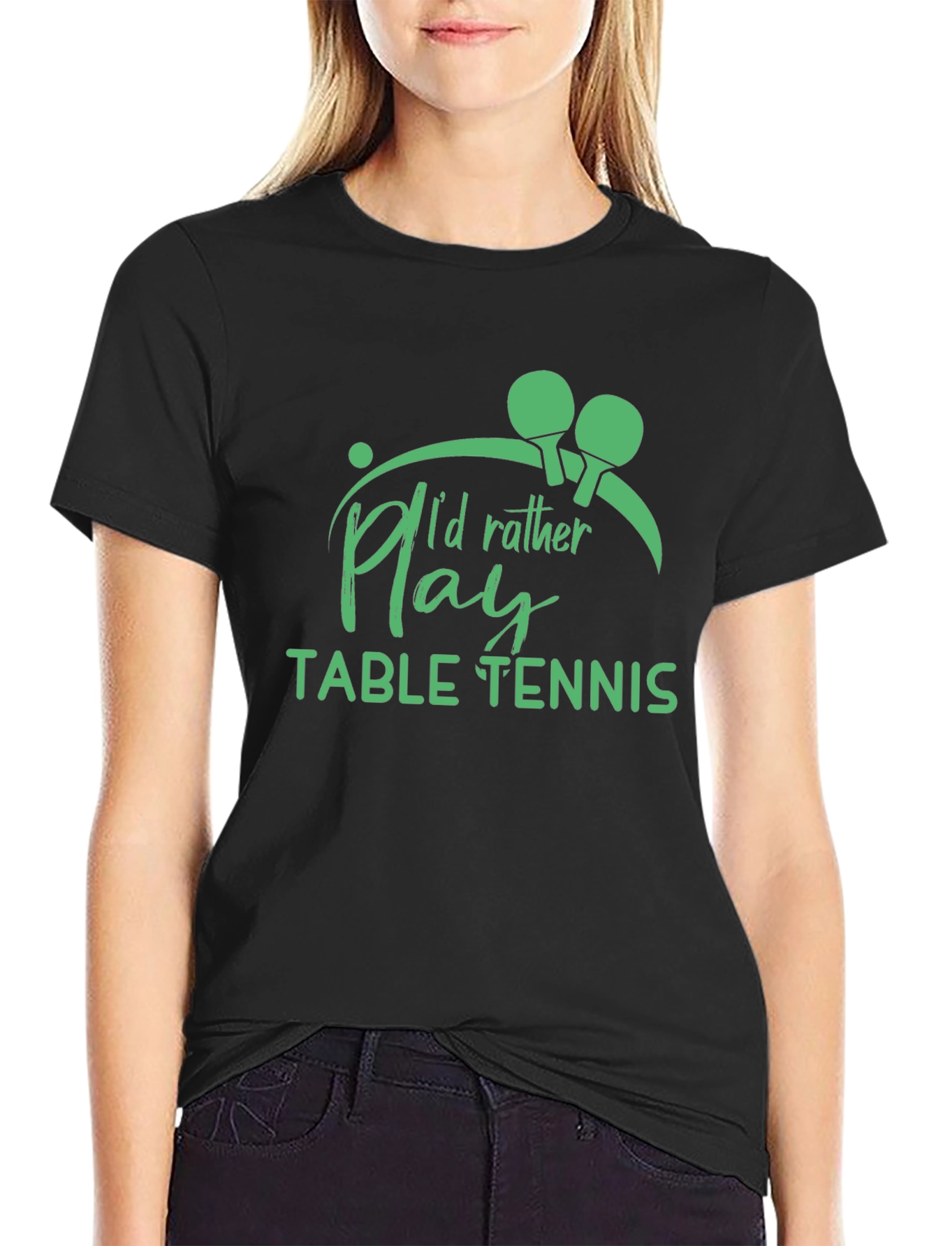Table Tennis T-Shirt - Id Rather Play Graphic Tee