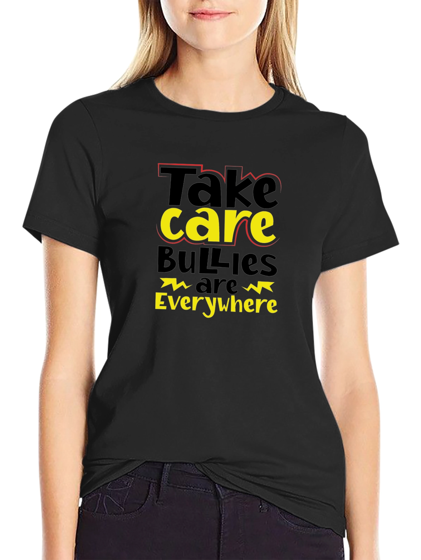 Take Care Bullies Are Everywhere Black T-Shirt