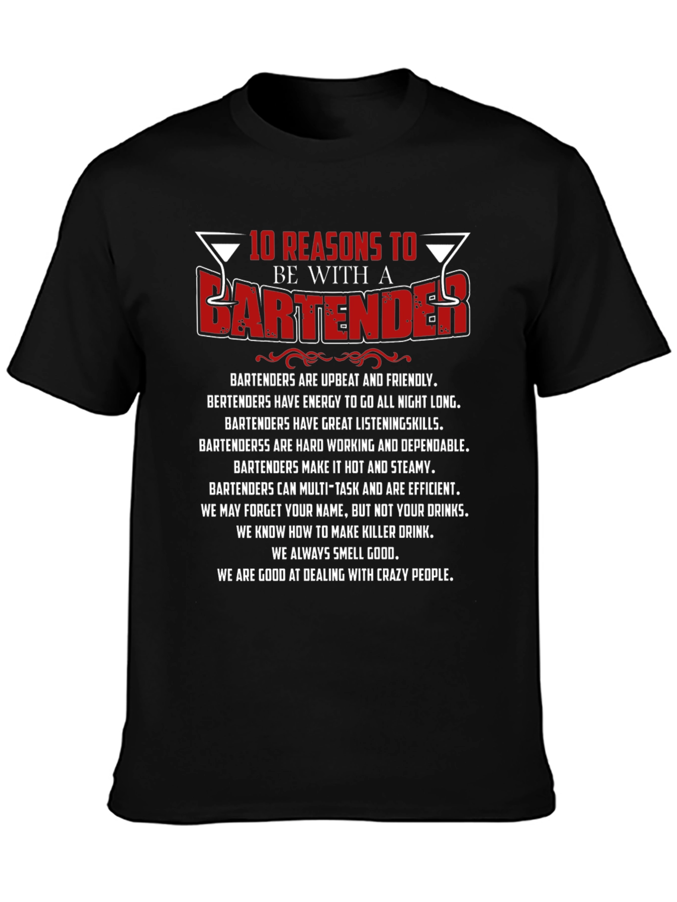 10 Reasons to Date a Bartender Graphic T-Shirt