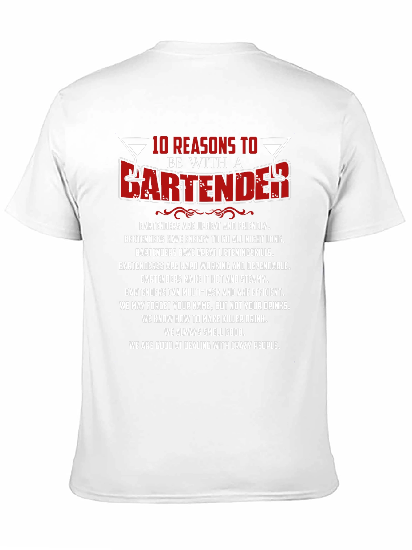 10 Reasons to Date a Bartender Graphic T-Shirt