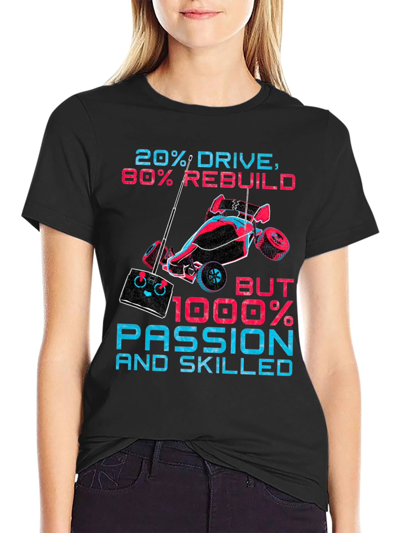 20% Drive 80% Rebuild RC Car T-Shirt