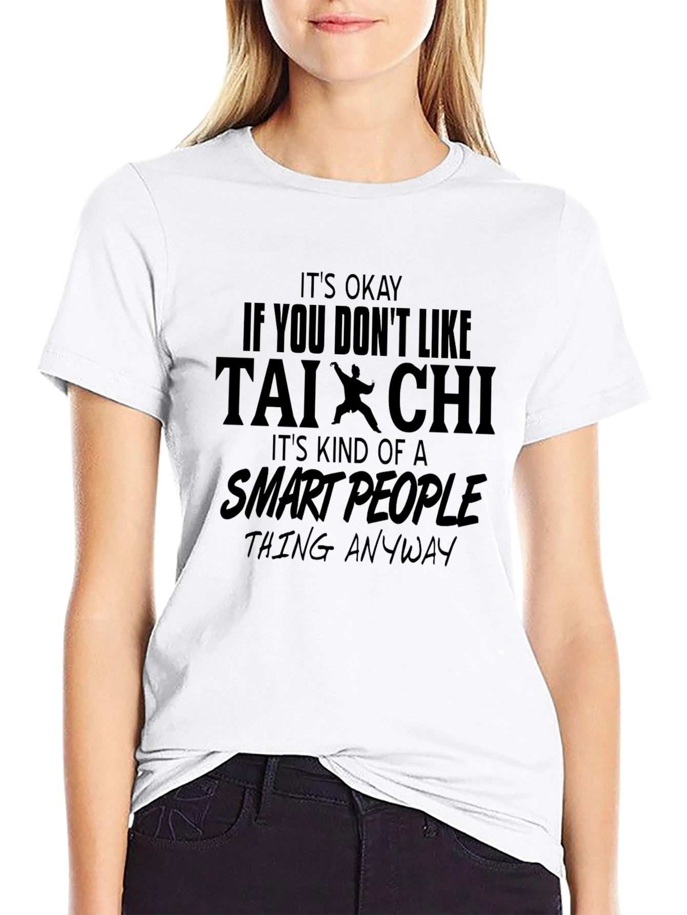 Tai Chi Smart People T-Shirt