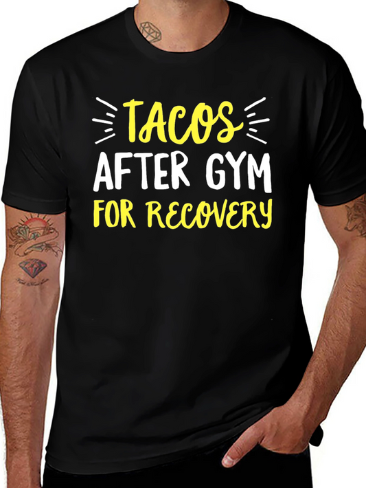 Tacos After Gym T-Shirt - Recovery Mode Apparel