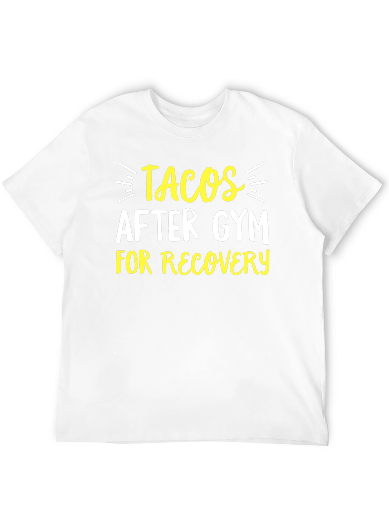 Tacos After Gym T-Shirt - Recovery Mode Apparel