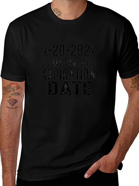 1-20-2021 Expiration Date Graphic Tee