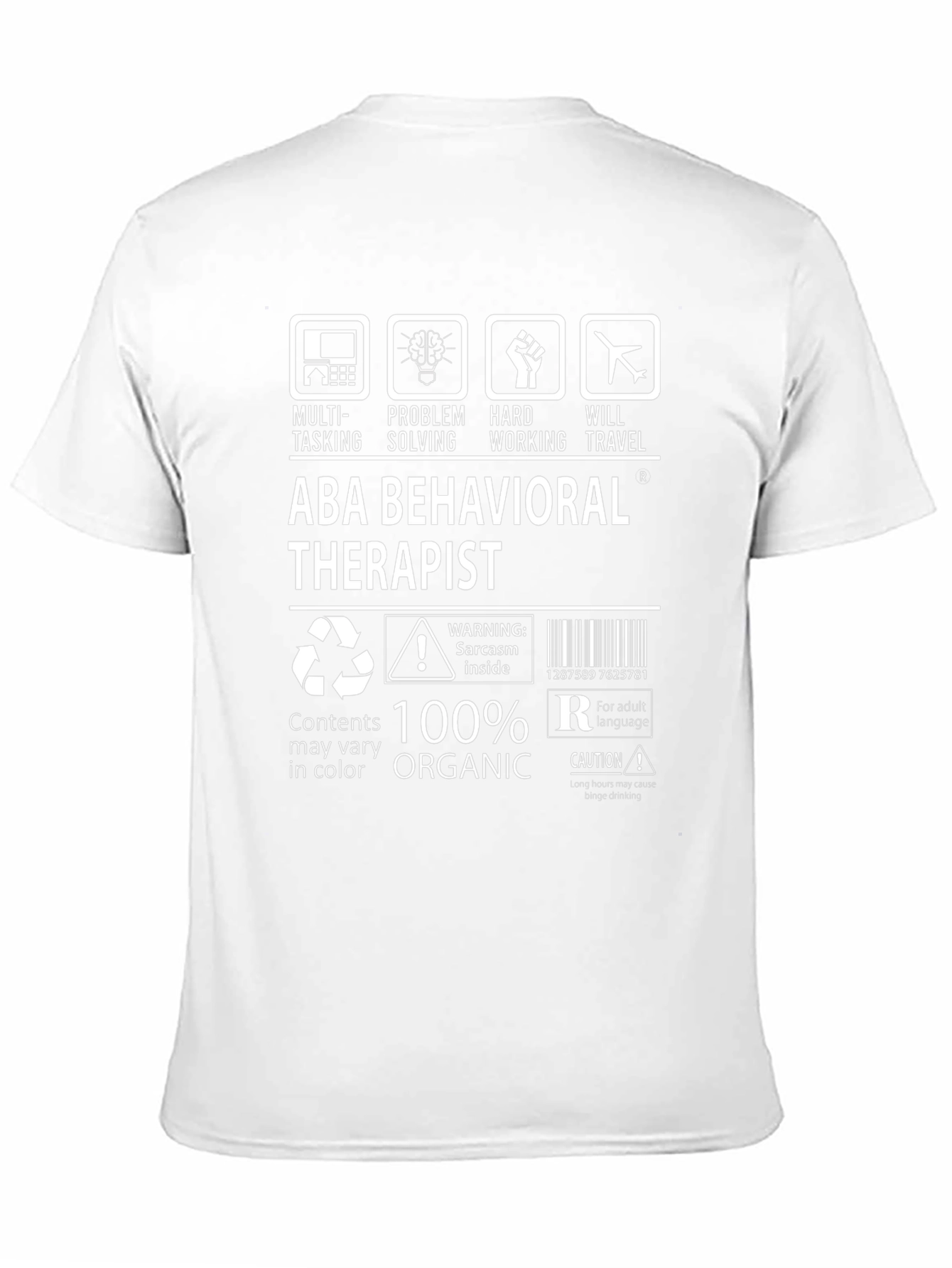 ABA Behavioral Therapist T-Shirt: Multi-Tasking Organic